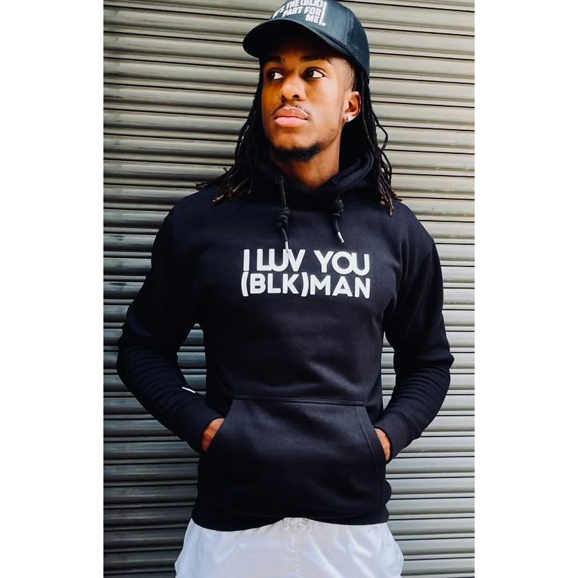 I LUV YOU (BLK) MAN - Hoodie