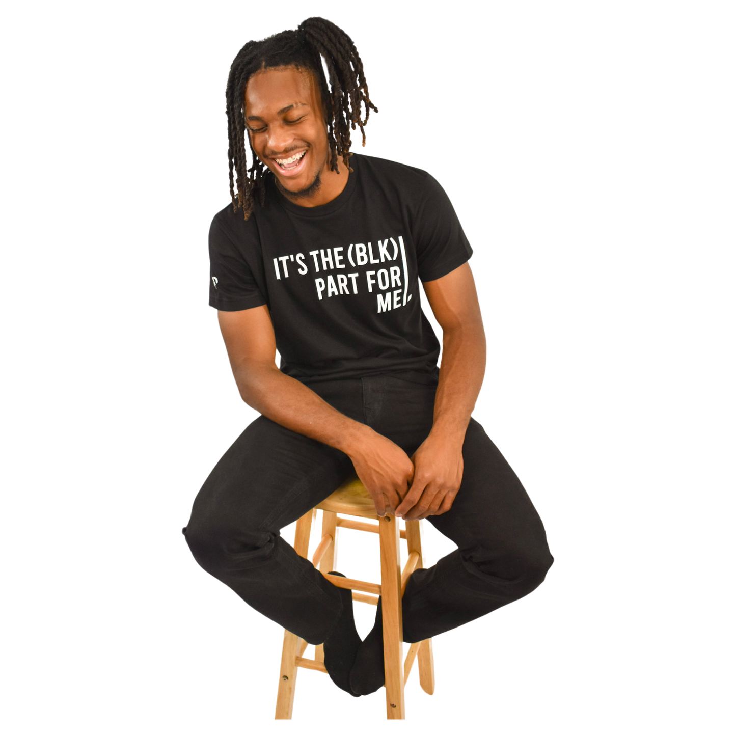 IT’S THE (BLK) PART FOR ME Signature Tee