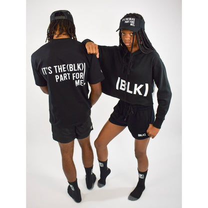 IT’S THE (BLK) PART FOR ME Crop Hoodie