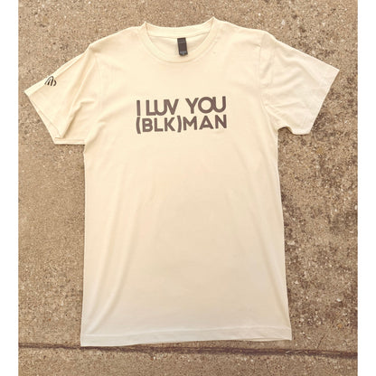 I LUV YOU (BLK) MAN Tee