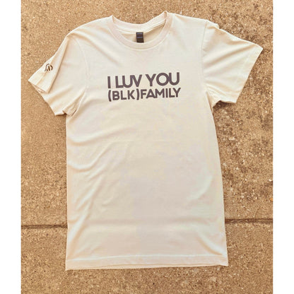 I LUV YOU (BLK) FAMILY Tee